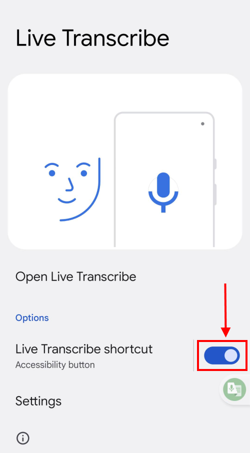 Tap the toggle switch for Live Transcribe Shortcut to turn it on.